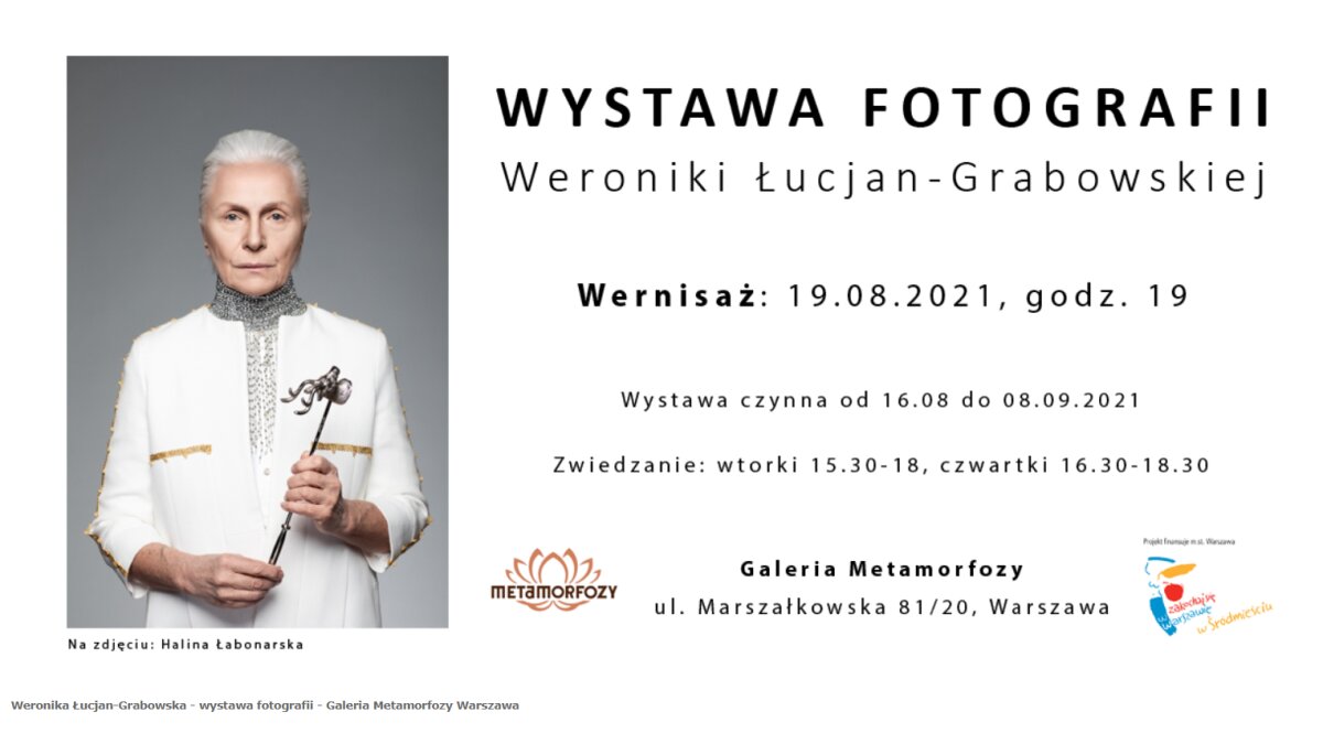 Weronika Łucjan-Grabowska, Galeria Metamorfozy